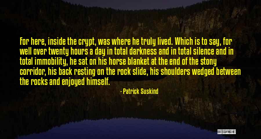Paralegals In Fresno Quotes By Patrick Suskind Paralegals In Fresno Quotes By Patrick Suskind