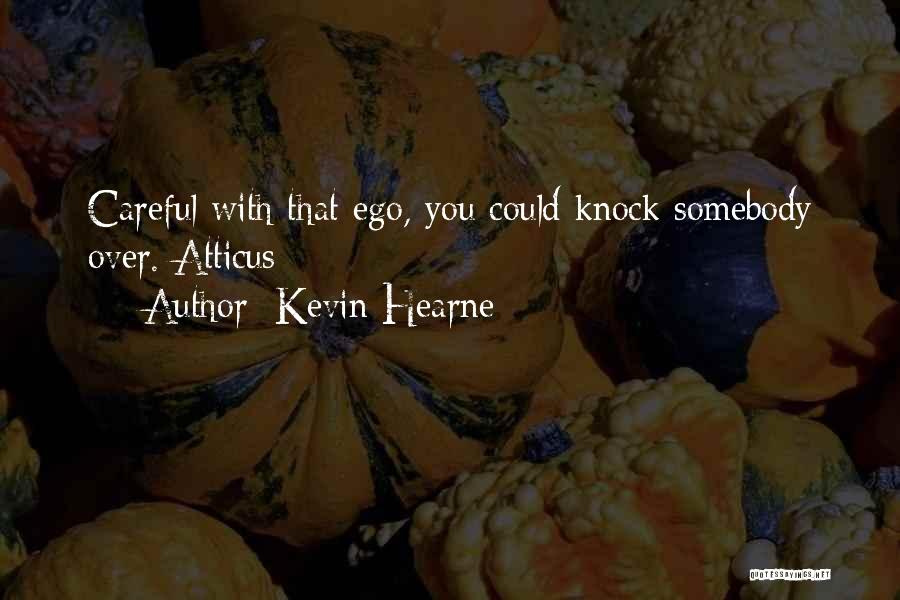 Paralegals In Sacramento Quotes By Kevin Hearne