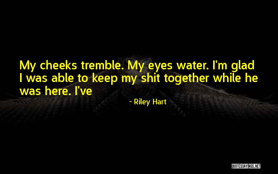 Paralisia Cerebral Quotes By Riley Hart Paralisia Cerebral Quotes By Riley Hart