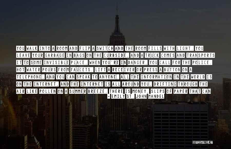 Parallel Life Quotes By Emily St. John Mandel Parallel Life Quotes By Emily St. John Mandel