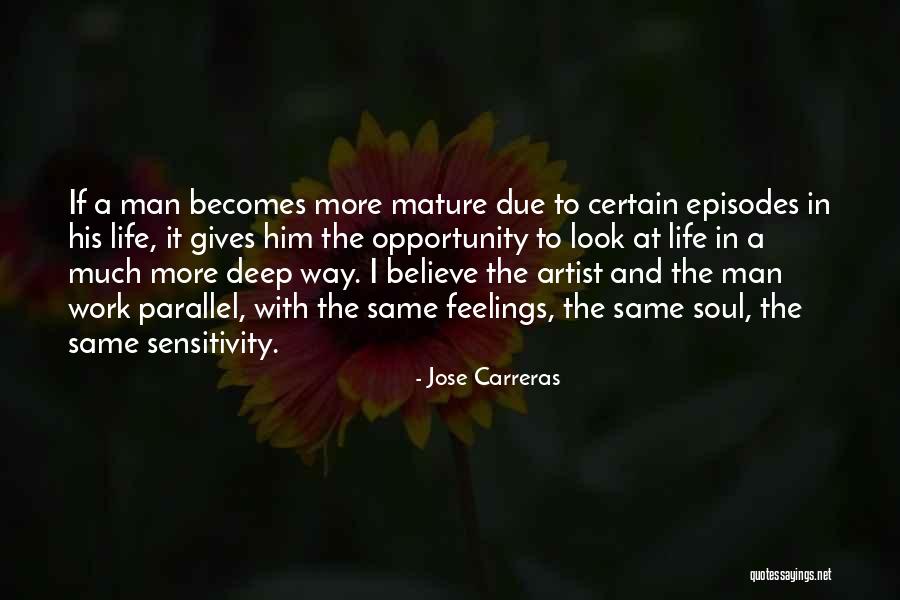 Parallel Life Quotes By Jose Carreras Parallel Life Quotes By Jose Carreras