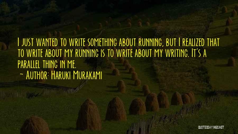 Parallel Quotes By Haruki Murakami