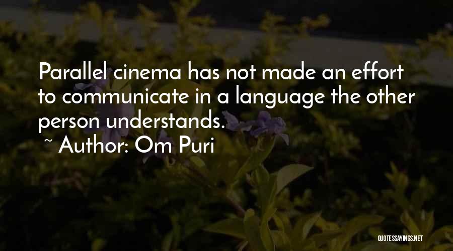 Parallel Quotes By Om Puri