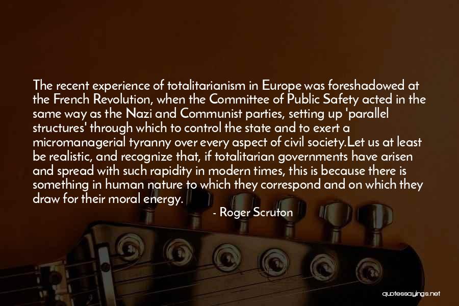 Parallel Structures Quotes By Roger Scruton Parallel Structures Quotes By Roger Scruton