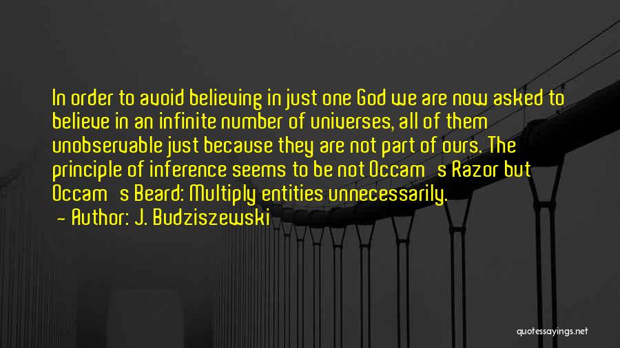 Parallel Universe Quotes By J. Budziszewski