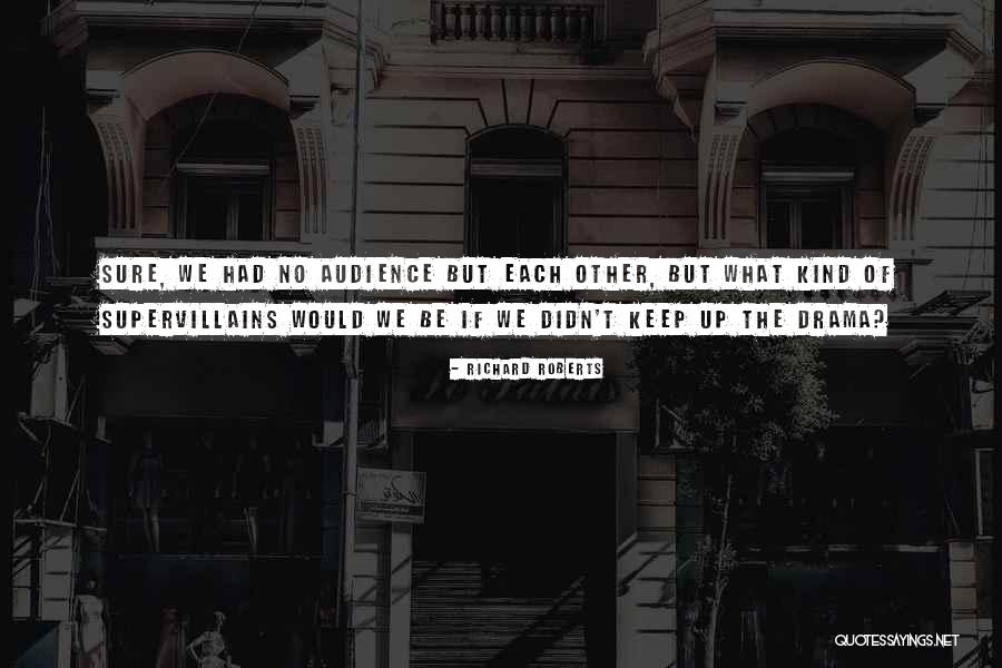 Parallelism Exercises Quotes By Richard Roberts Parallelism Exercises Quotes By Richard Roberts