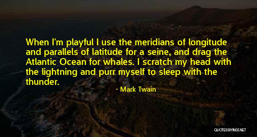 Parallels Of Latitude Quotes By Mark Twain Parallels Of Latitude Quotes By Mark Twain
