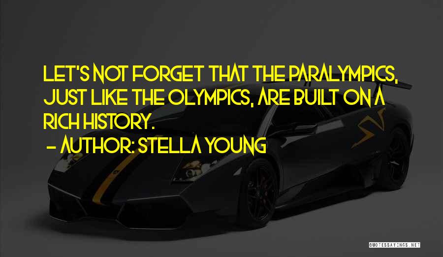 Paralympics Quotes By Stella Young