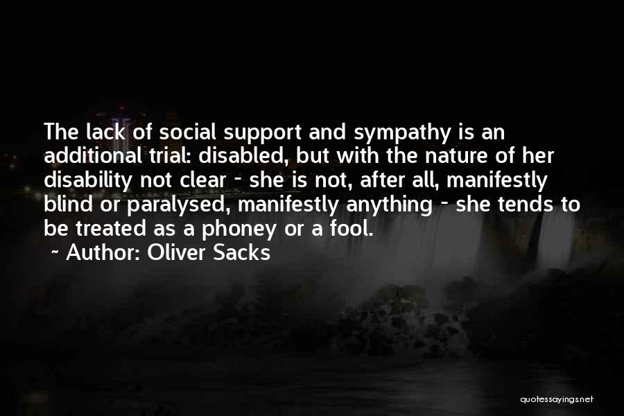 Paralysed Quotes By Oliver Sacks