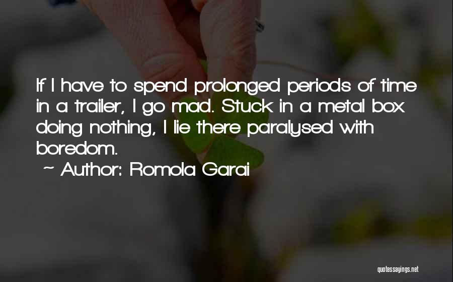 Paralysed Quotes By Romola Garai