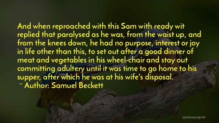 Paralysed Quotes By Samuel Beckett