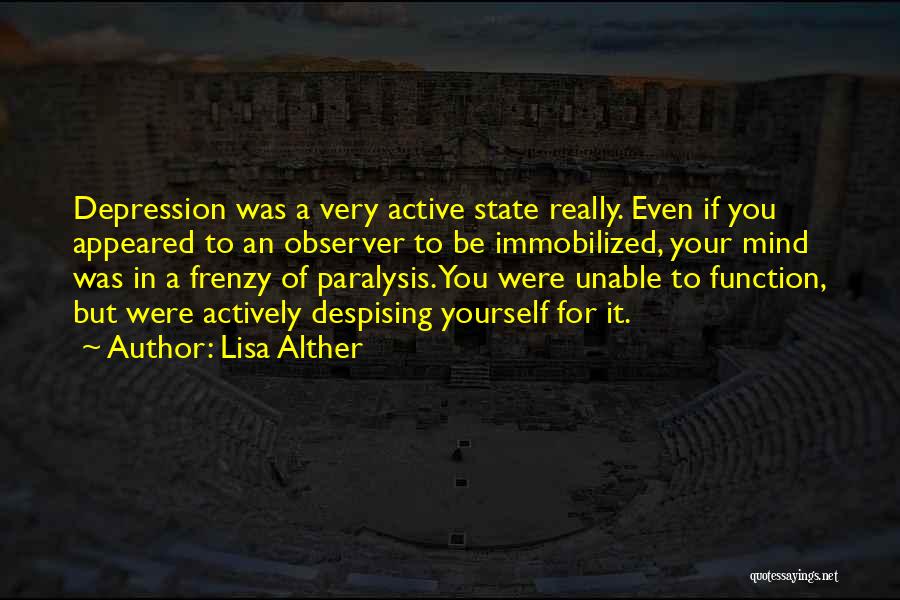 Paralysis Quotes By Lisa Alther