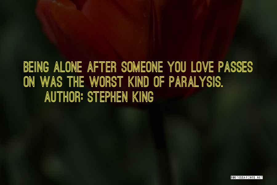 Paralysis Quotes By Stephen King