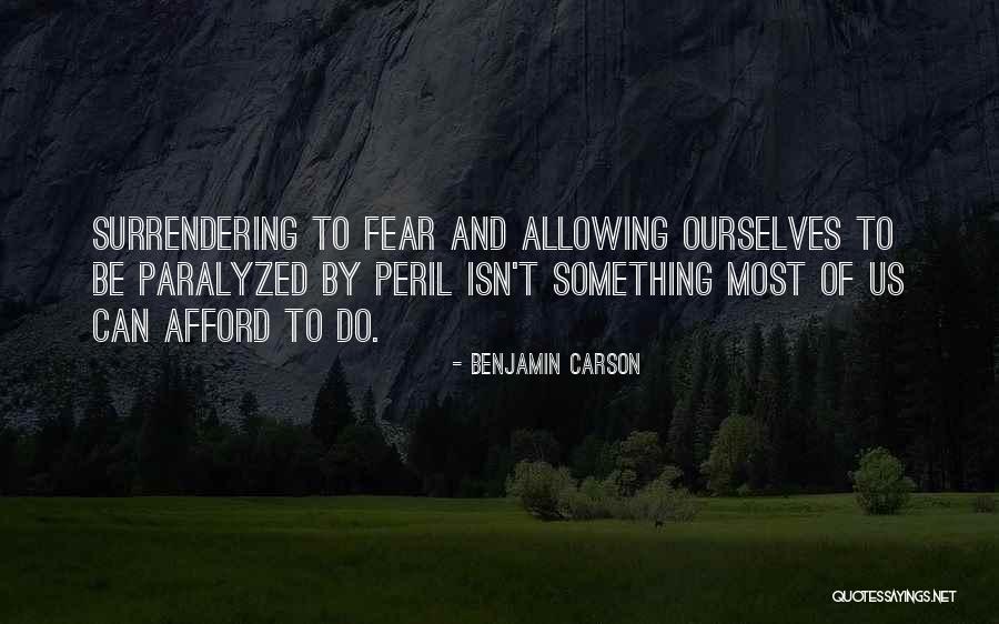 Paralyzed Quotes By Benjamin Carson Paralyzed Quotes By Benjamin Carson