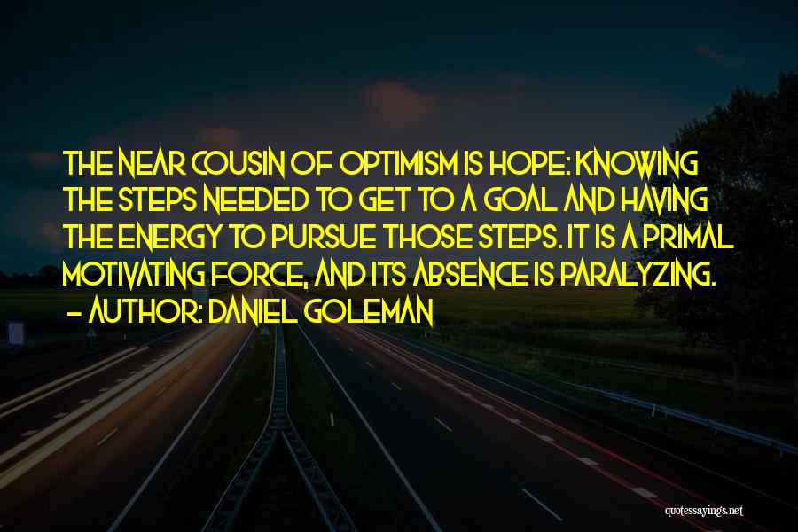 Paralyzing Quotes By Daniel Goleman