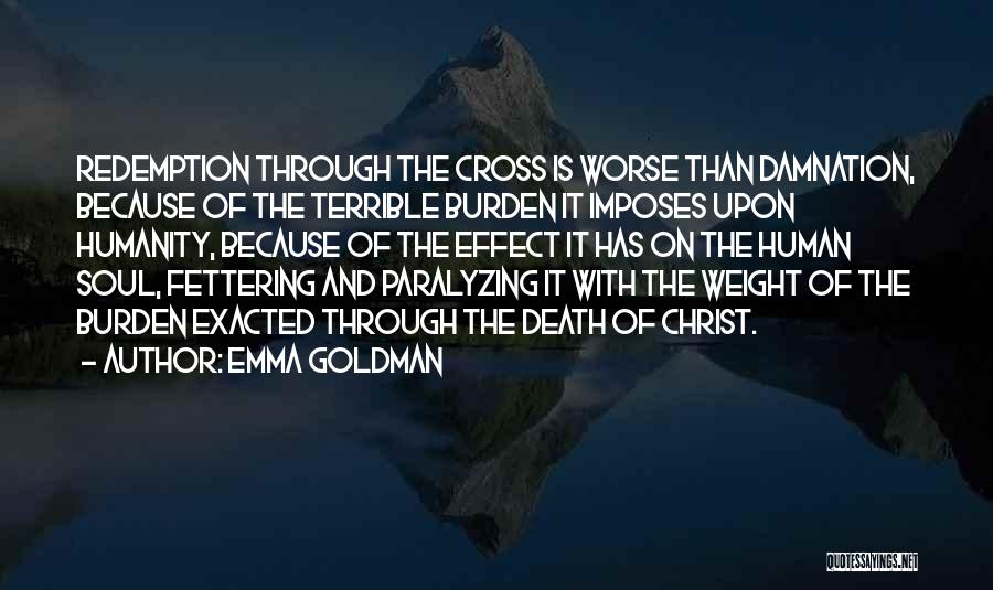 Paralyzing Quotes By Emma Goldman