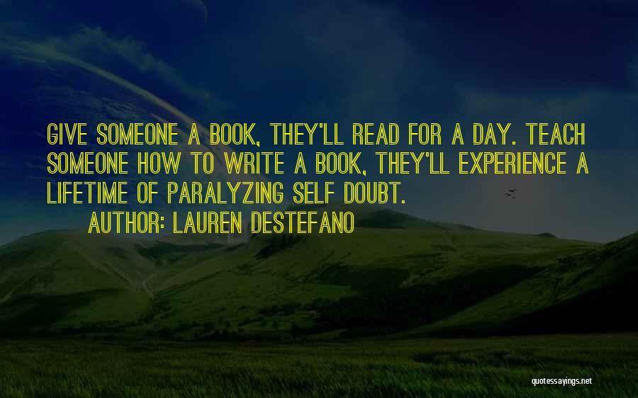 Paralyzing Quotes By Lauren DeStefano