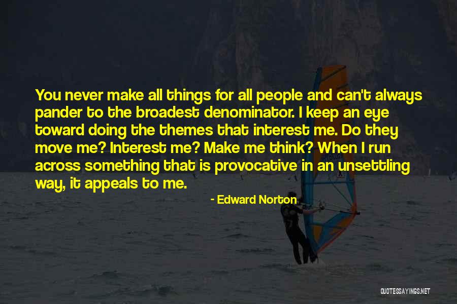 Param Vir Chakra Quotes By Edward Norton Param Vir Chakra Quotes By Edward Norton