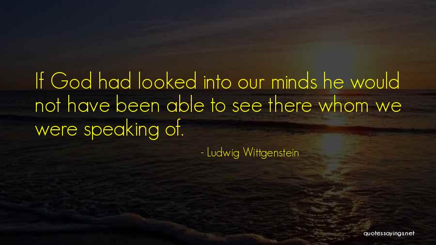 Paramashiva Way Quotes By Ludwig Wittgenstein Paramashiva Way Quotes By Ludwig Wittgenstein