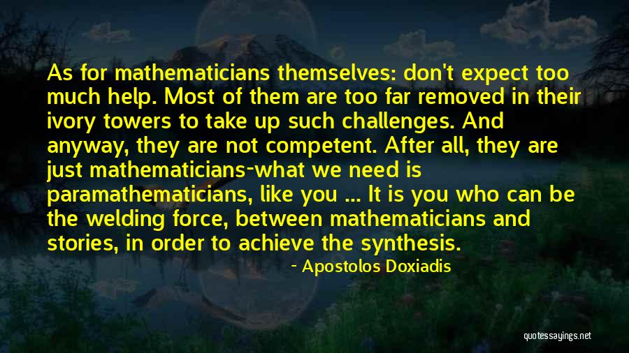 Paramathematicians Quotes By Apostolos Doxiadis Paramathematicians Quotes By Apostolos Doxiadis