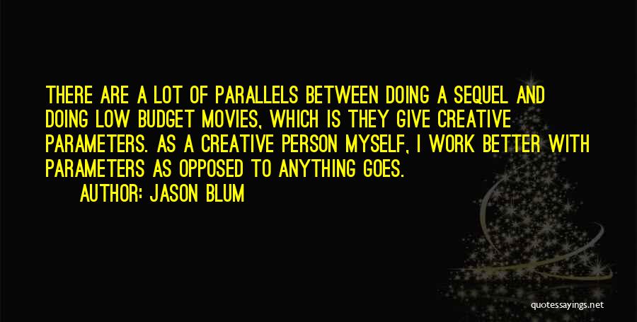 Parameters Quotes By Jason Blum