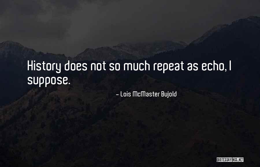 Paramilitares Auc Quotes By Lois McMaster Bujold Paramilitares Auc Quotes By Lois McMaster Bujold