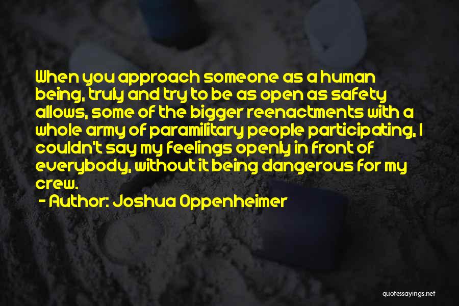 Paramilitary Quotes By Joshua Oppenheimer
