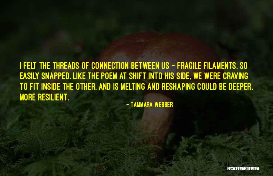 Paramitha Lab Quotes By Tammara Webber Paramitha Lab Quotes By Tammara Webber