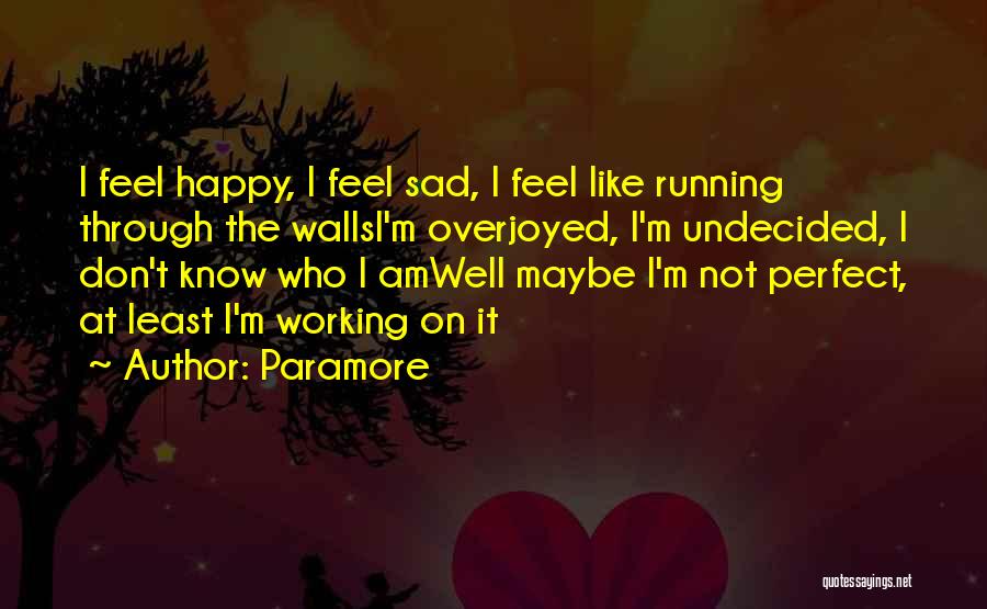 Paramore Quotes 2214850