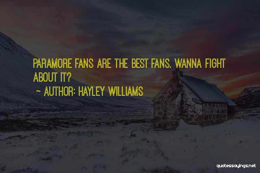Paramore That's What You Get Quotes By Hayley Williams