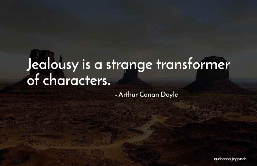 Paramos Gavejai Quotes By Arthur Conan Doyle Paramos Gavejai Quotes By Arthur Conan Doyle