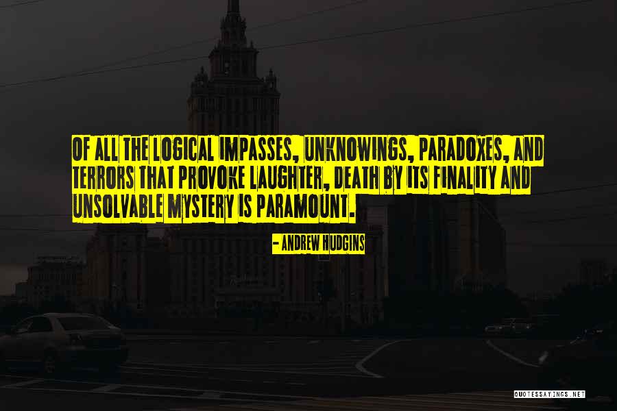Paramount Best Quotes By Andrew Hudgins Paramount Best Quotes By Andrew Hudgins
