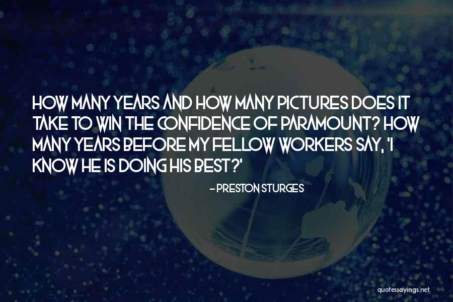 Paramount Best Quotes By Preston Sturges Paramount Best Quotes By Preston Sturges