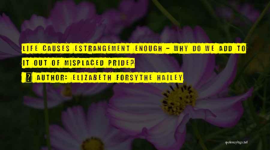 Parang Kang Quotes By Elizabeth Forsythe Hailey