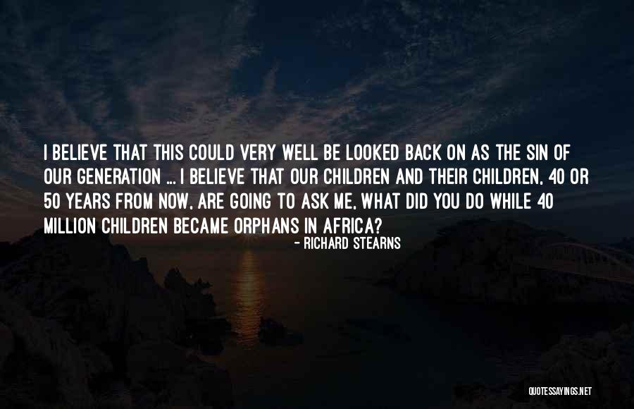 Paranoiacs Worry Quotes By Richard Stearns Paranoiacs Worry Quotes By Richard Stearns