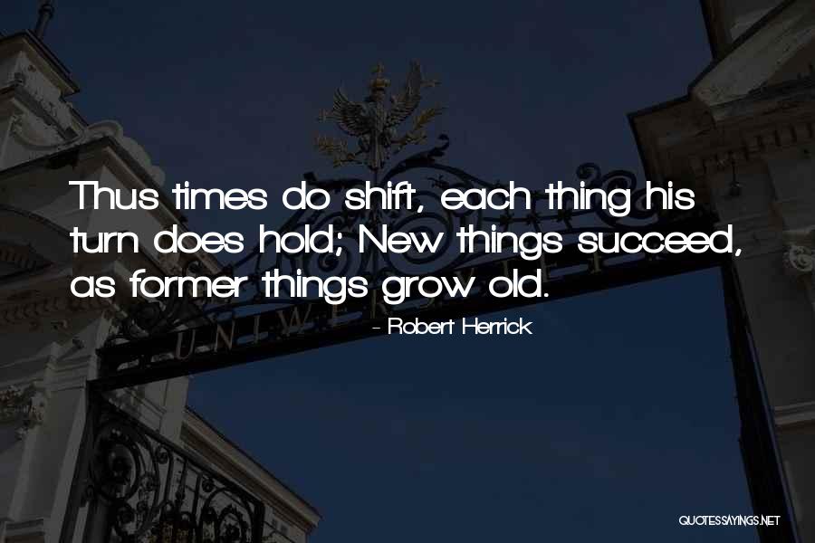 Paranoias Gamers Quotes By Robert Herrick Paranoias Gamers Quotes By Robert Herrick