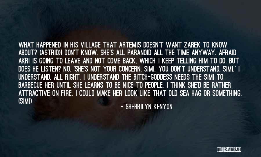 Paranoid People Quotes By Sherrilyn Kenyon Paranoid People Quotes By Sherrilyn Kenyon