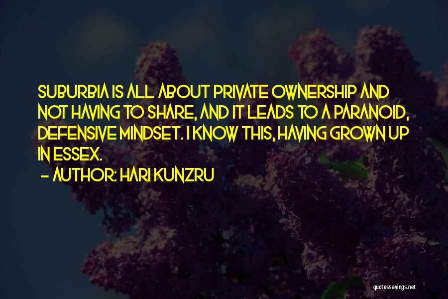 Paranoid Quotes By Hari Kunzru