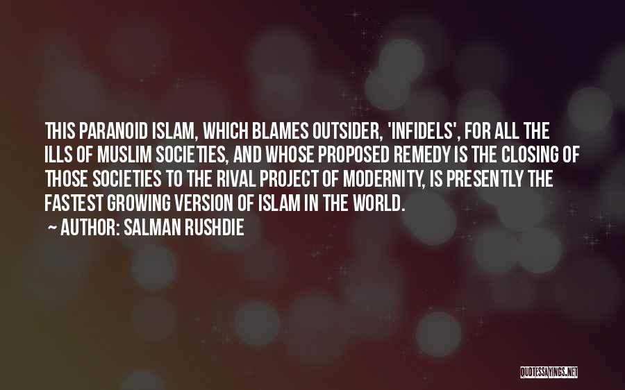 Paranoid Quotes By Salman Rushdie