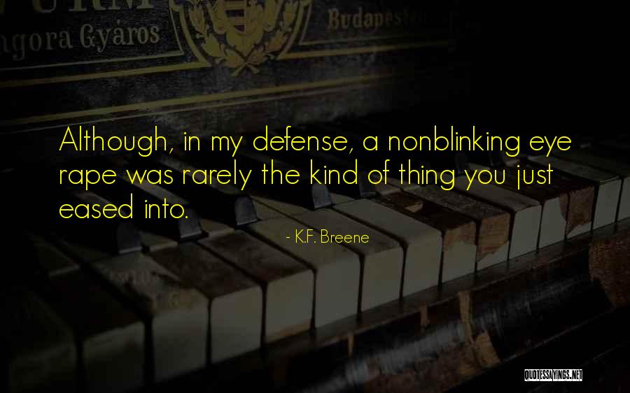 Paranormal Action Quotes By K.F. Breene Paranormal Action Quotes By K.F. Breene