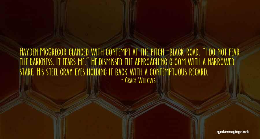 Paranormal Drama Quotes By Grace Willows Paranormal Drama Quotes By Grace Willows
