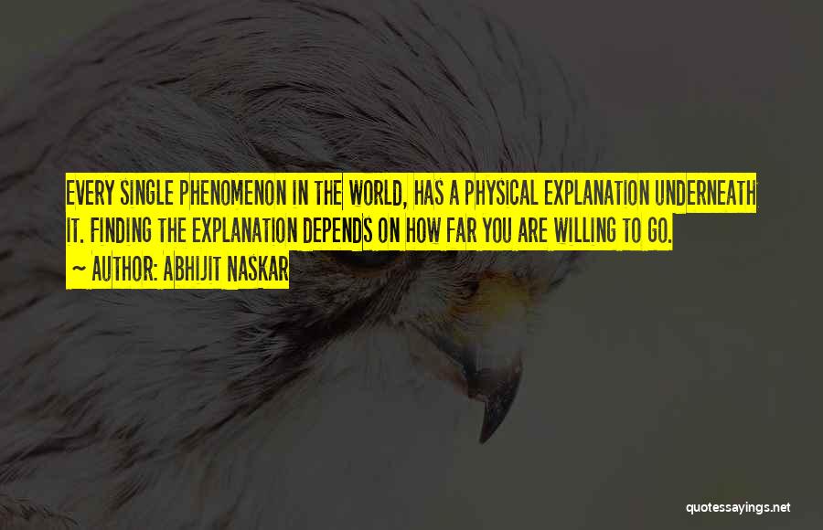 Paranormal Phenomenon Quotes By Abhijit Naskar