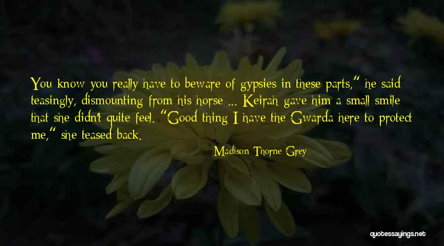 Paranormal Romance Novels Quotes By Madison Thorne Grey Paranormal Romance Novels Quotes By Madison Thorne Grey