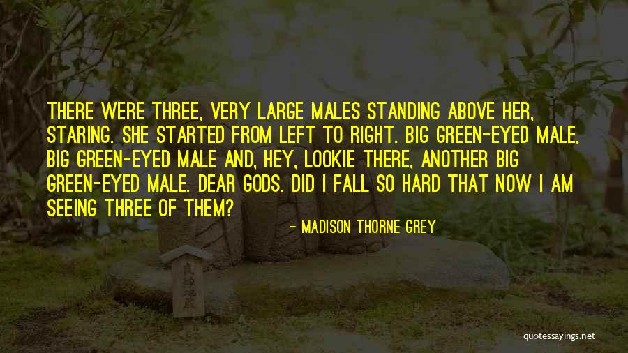 Paranormal Romance Novels Quotes By Madison Thorne Grey Paranormal Romance Novels Quotes By Madison Thorne Grey