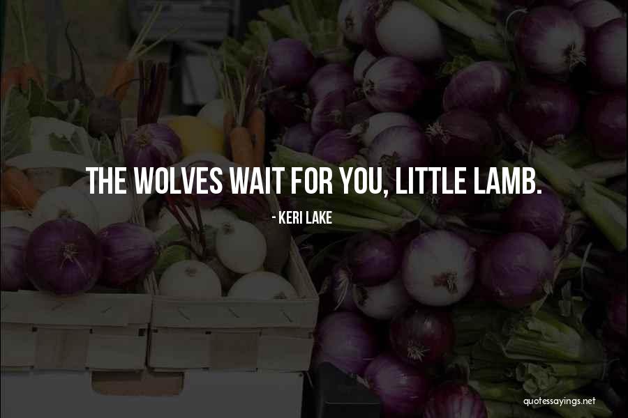 Paranormal Romance Werewolves Quotes By Keri Lake Paranormal Romance Werewolves Quotes By Keri Lake