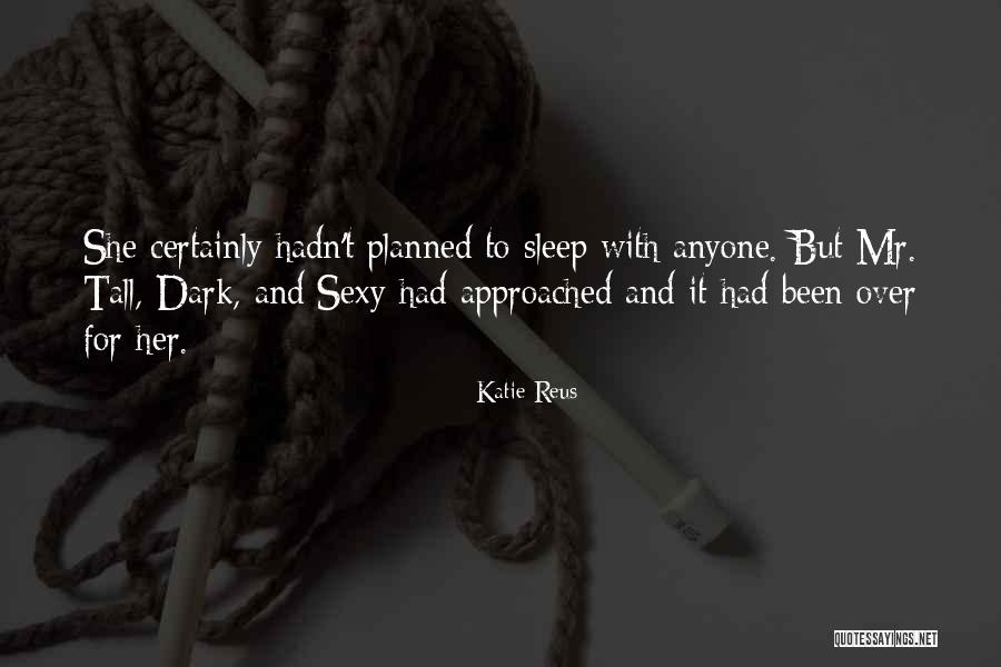 Paranormal Shifter Romance Quotes By Katie Reus Paranormal Shifter Romance Quotes By Katie Reus