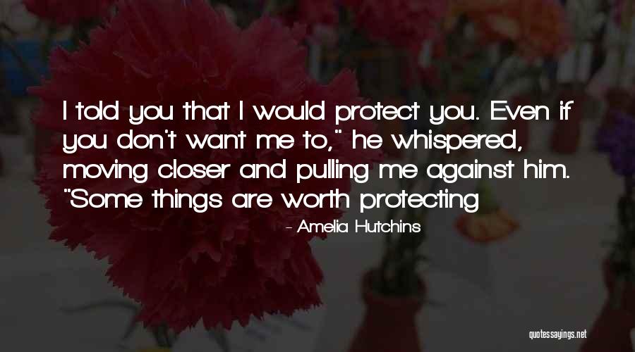 Paranormal Things Quotes By Amelia Hutchins