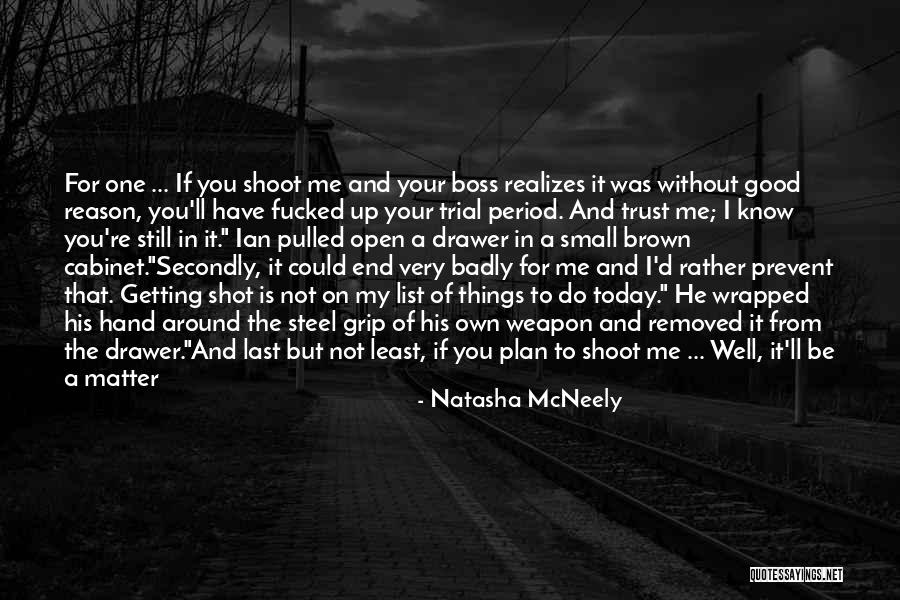 Paranormal Things Quotes By Natasha McNeely