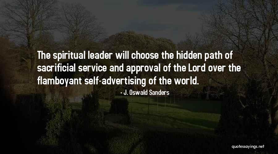 Paranrormal Romance Quotes By J. Oswald Sanders Paranrormal Romance Quotes By J. Oswald Sanders