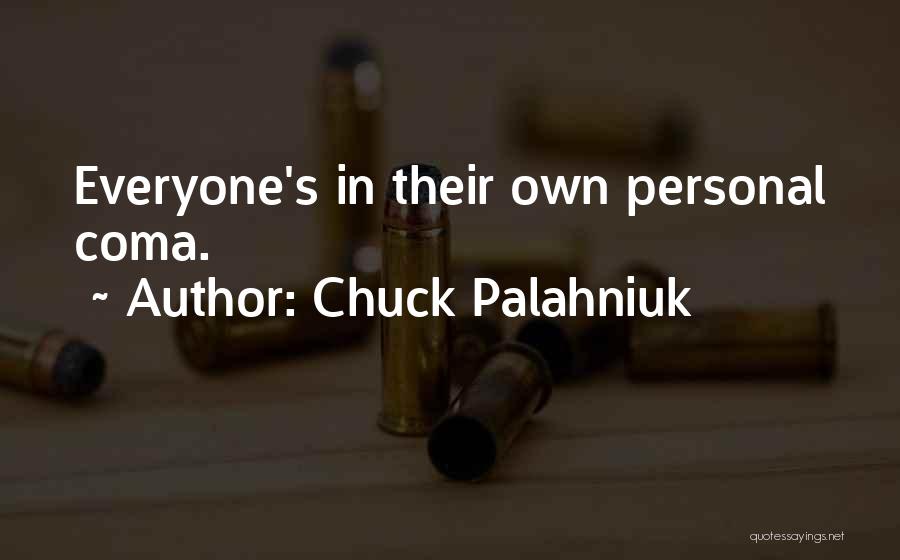 Parapety Quotes By Chuck Palahniuk